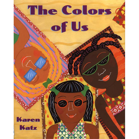 MACMILLAN PUBLISHERS The Colors of Us, Paperback 9780805071634